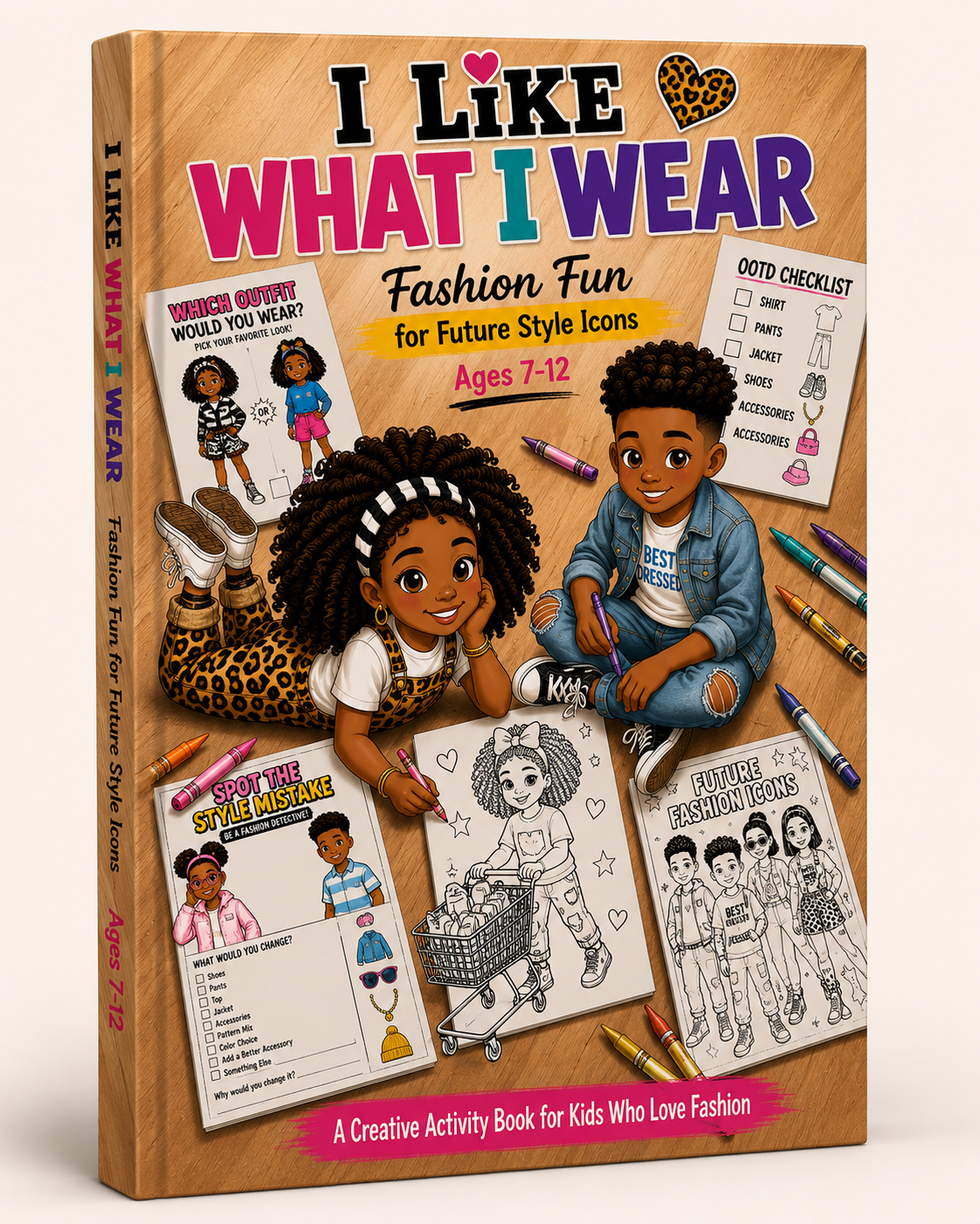 I LIKE WHAT I WEAR ACTIVITY WORKBOOK