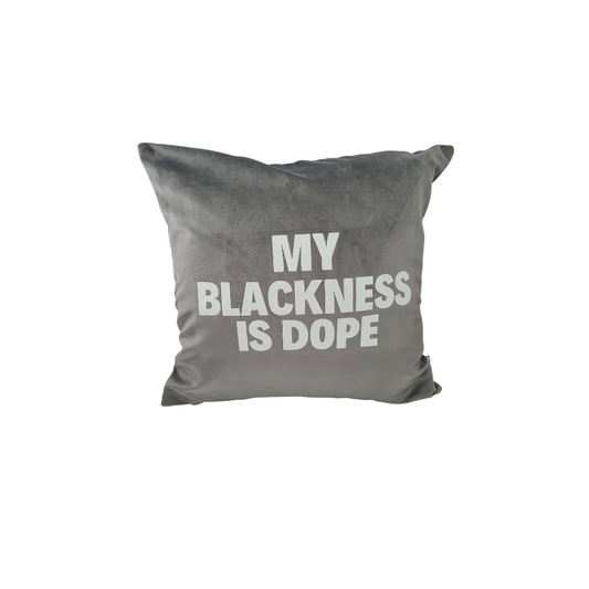 MY BLACK IS MY DOPENESS..
